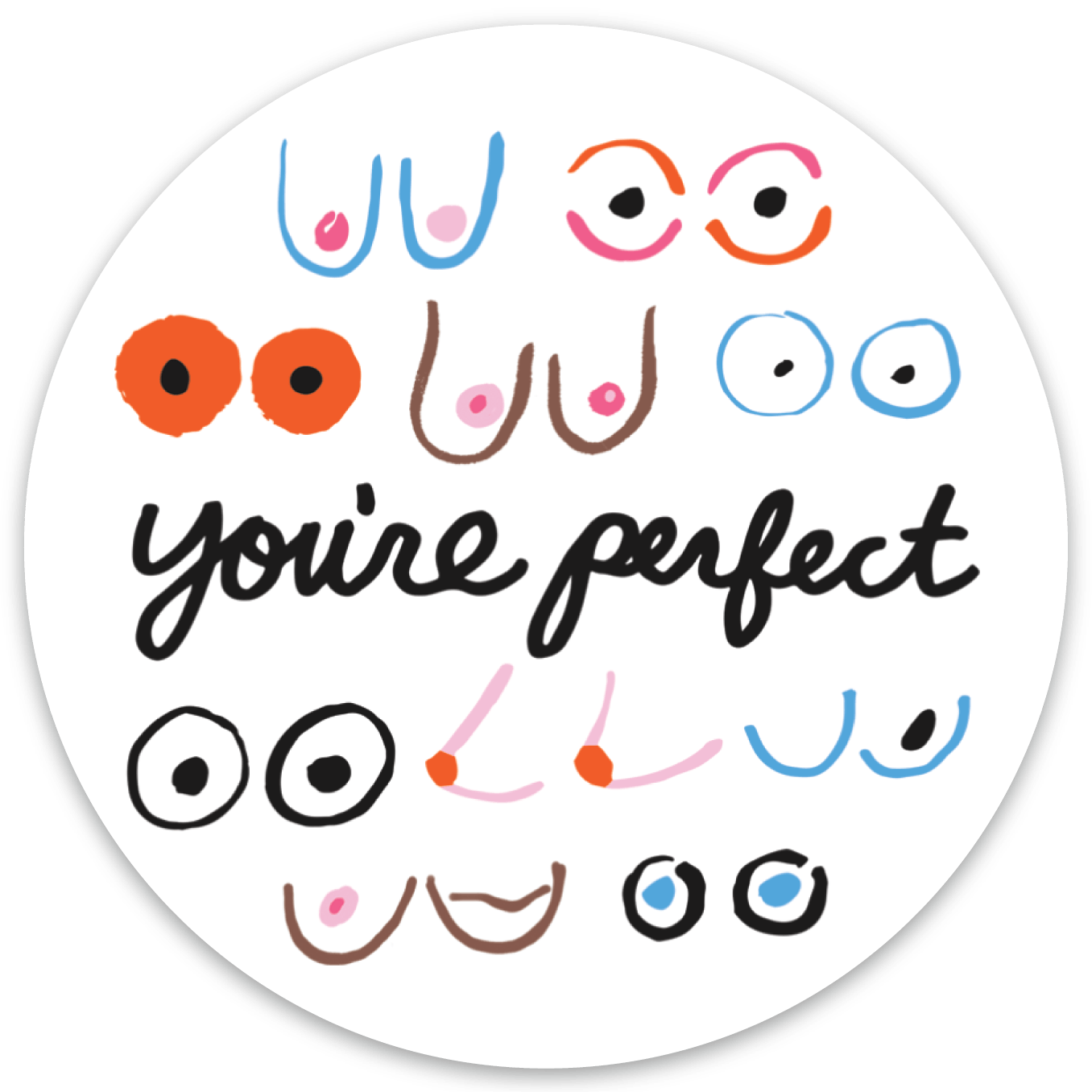 You're Perfect Boobs Sticker