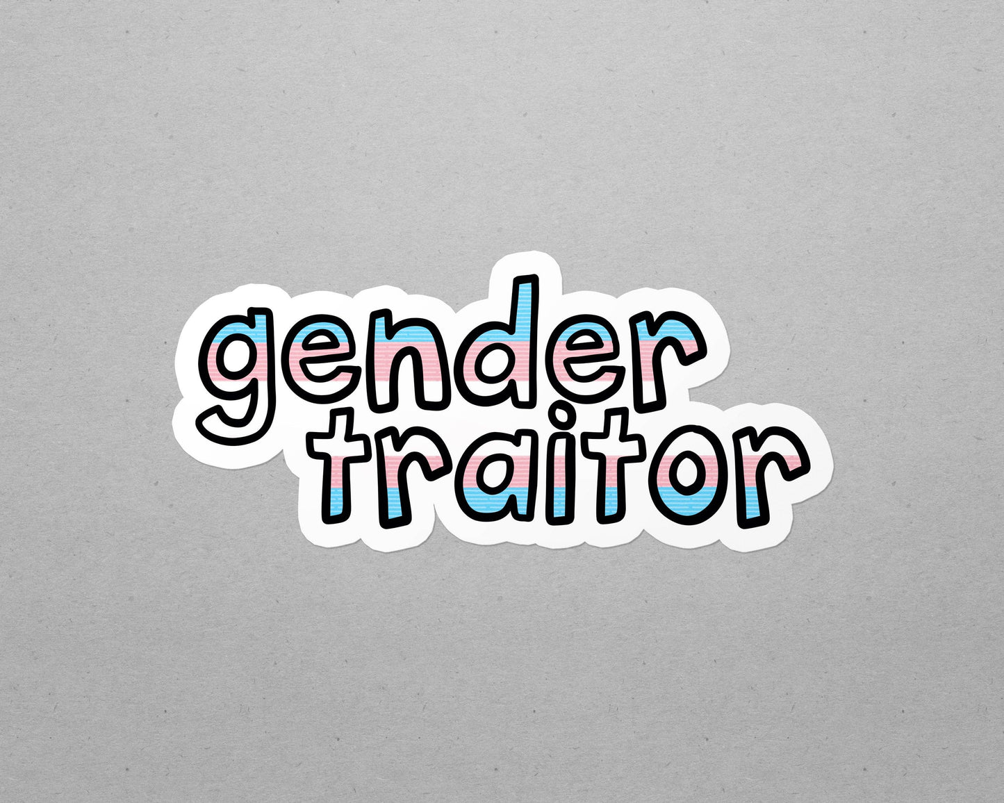 Trans Gender Traitor Waterproof LGBTQ+ Sticker