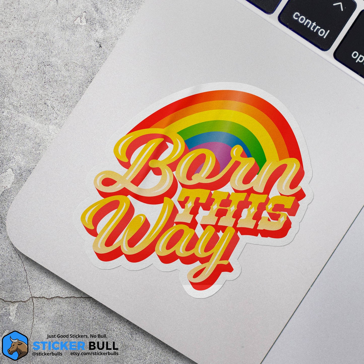 Born This Way LGBTQIA+ Pride Sticker