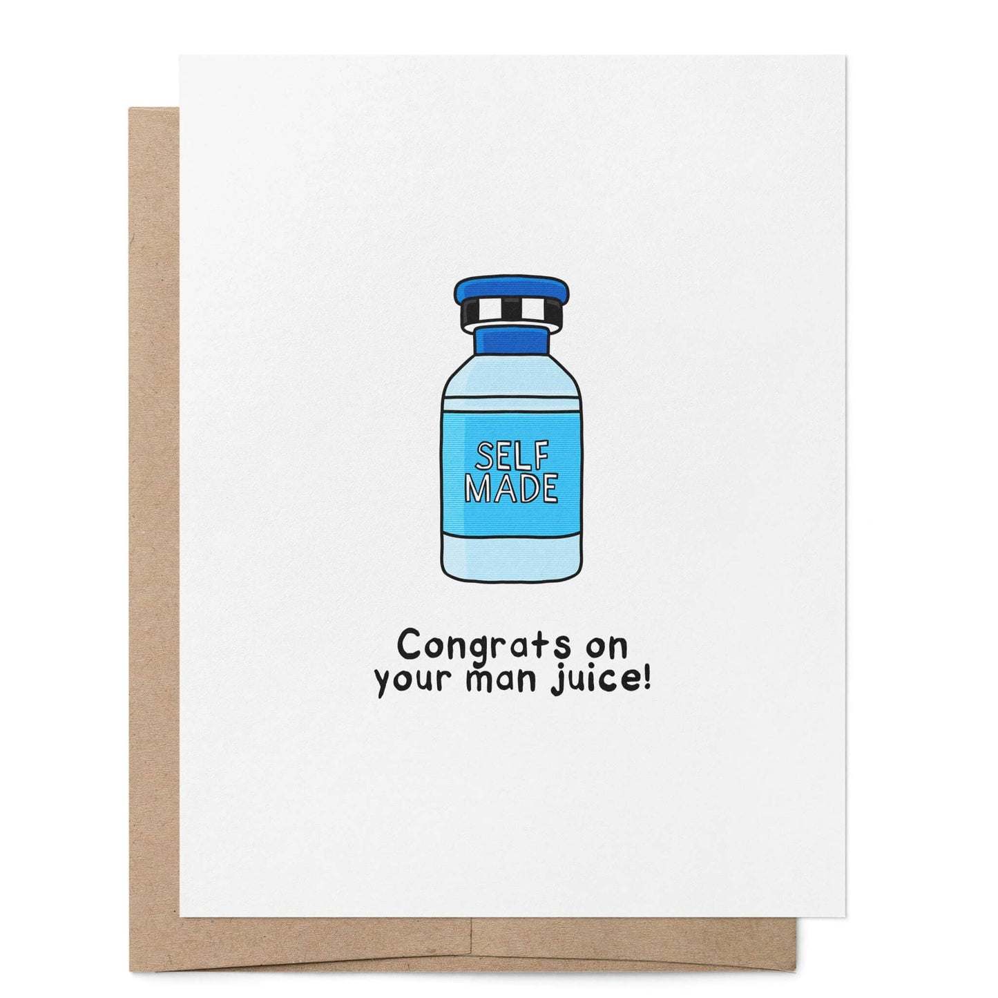 Congrats on your Man Juice LGBTQ+ Greeting Card