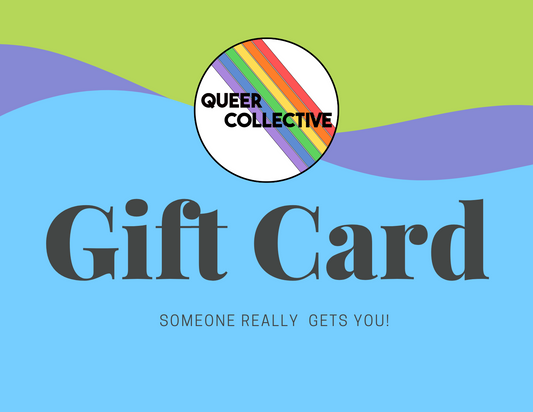 Queer Collective Gift Card