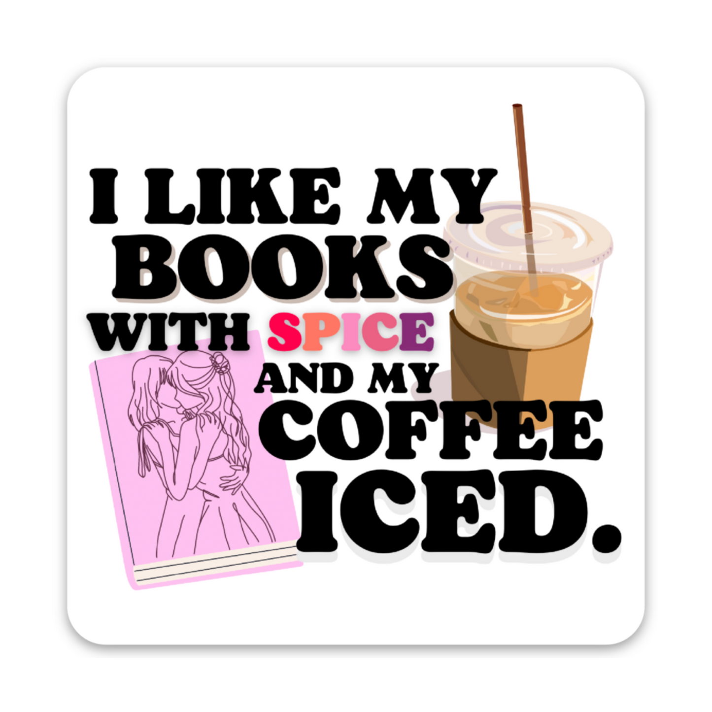 Books Spiced Coffee Iced Sticker