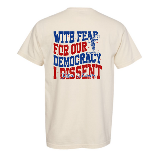 With Fear For Democracy T-Shirt