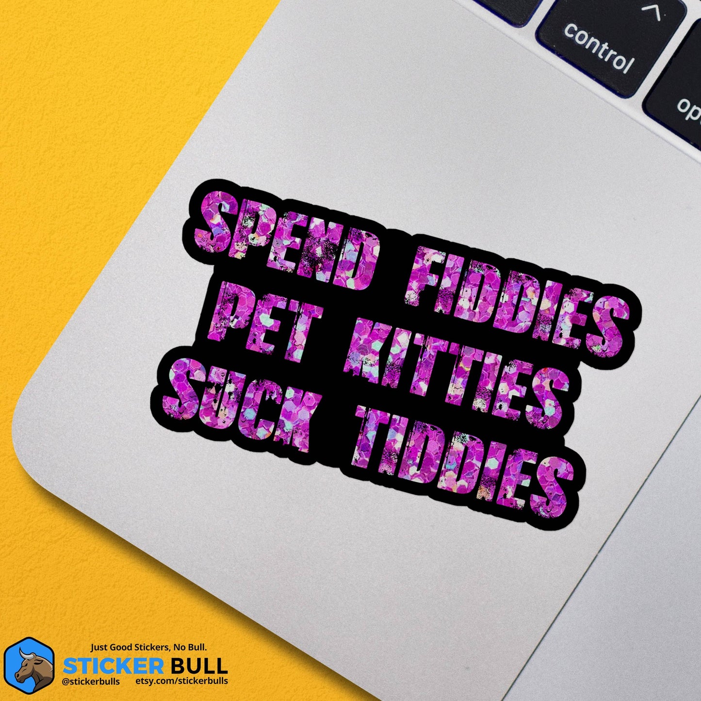 Spend Fiddies Pet Kitties Suck Titties Sticker, NSFW Stickers, Meme Sticker, Funny Sticker, Bumper Sticker Funny, Sticker, Meme, Cat Sticker