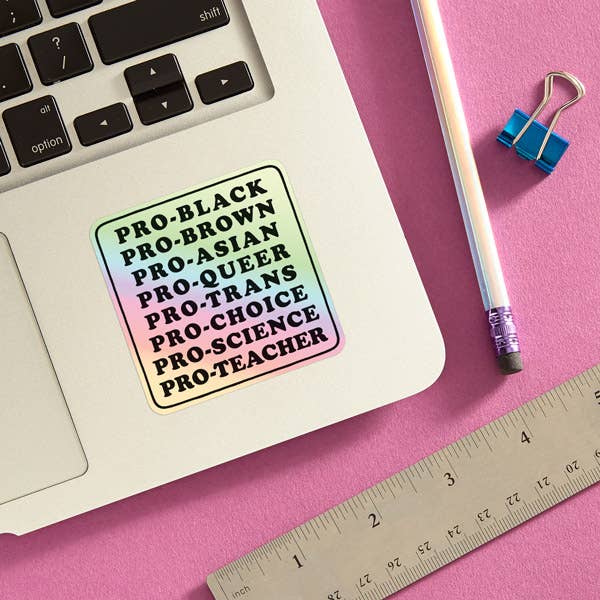 Pro-Black... Die Cut Sticker (Holographic)