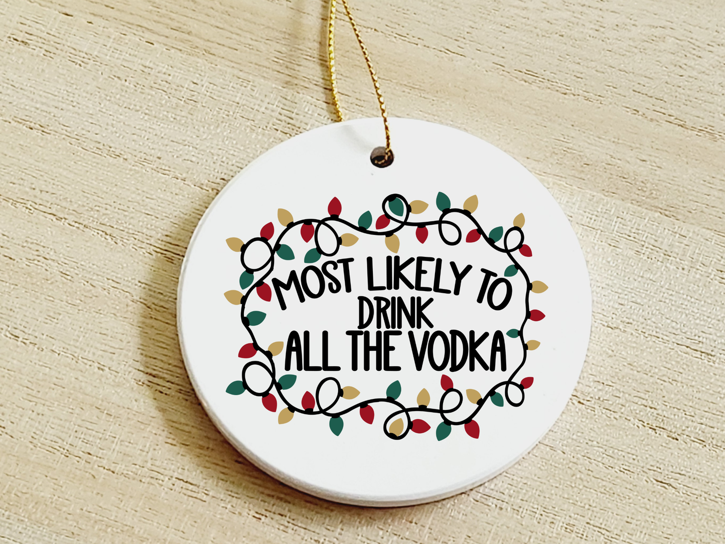 Drink Vodka Christmas ornament