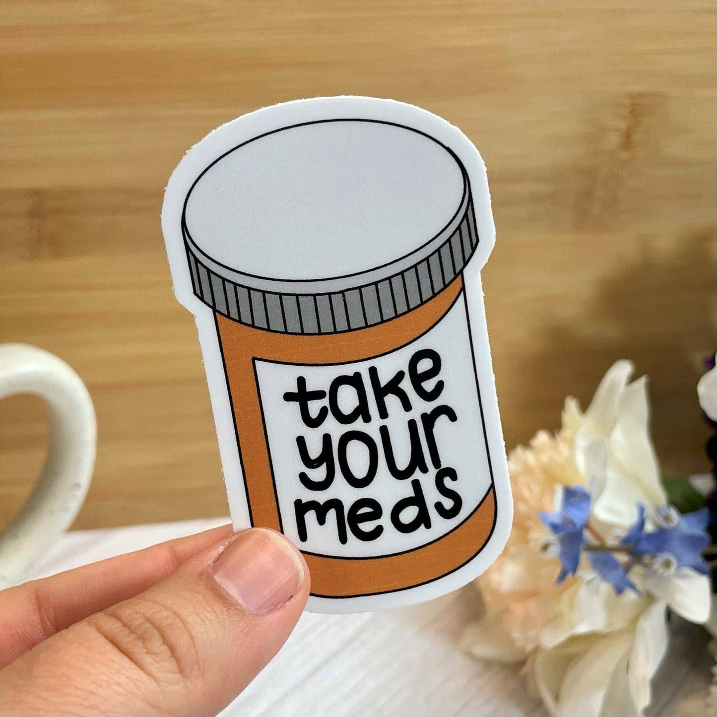 Take Your Meds Sticker, 3-inch