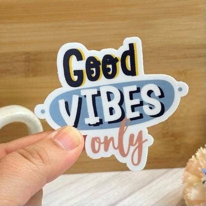 Good Vibes Only Sticker, 3-inch