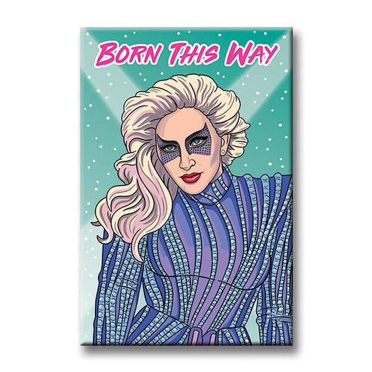 Lady Gaga Born This Way Magnet