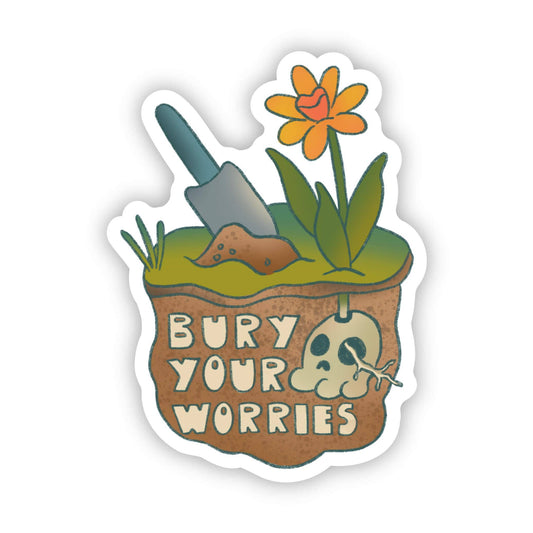 "Bury Your Worries" Skull & Plant Sticker