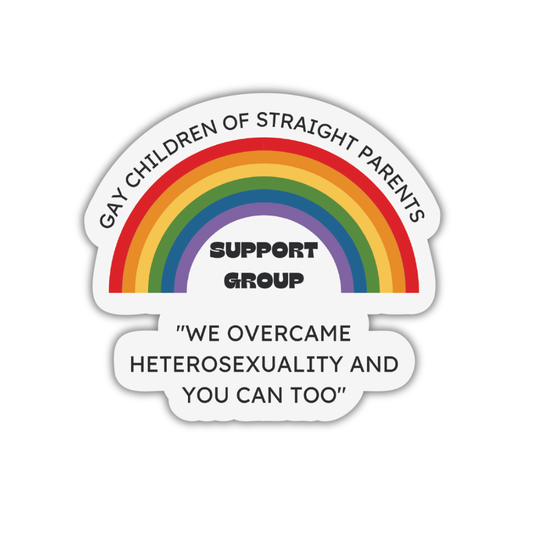Gay Children of Straight Parents Support Group Vinyl Sticker: Loose (save 50¢!)
