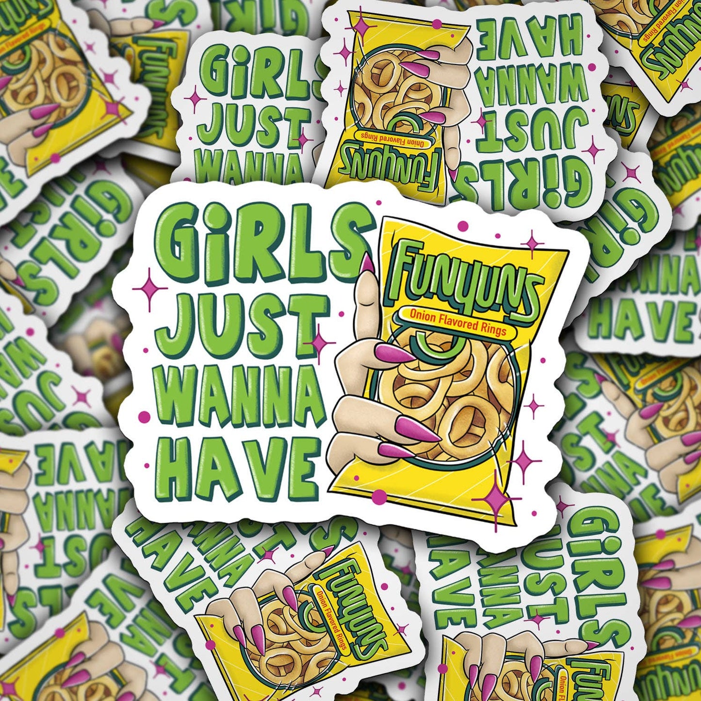 Vinyl Decal Girls Just Wanna Have Funyuns