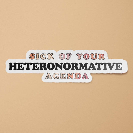 Heteronormativity Sticker | No Hetero Decal | LGBTQ | Heteronormative Bullshit | Queer: Glossy / 4