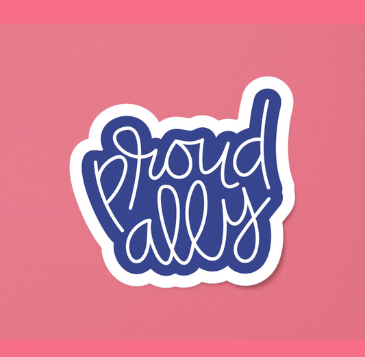 Proud Ally Sticker | LGBT Straight Ally Decal: Matte / 3