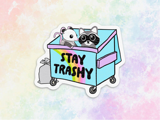 Stay trashy possum sticker, trash panda stickers: 3" / Loose