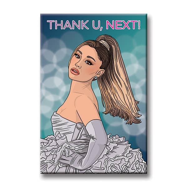 Ariana Grande Thank U, Next Magnet