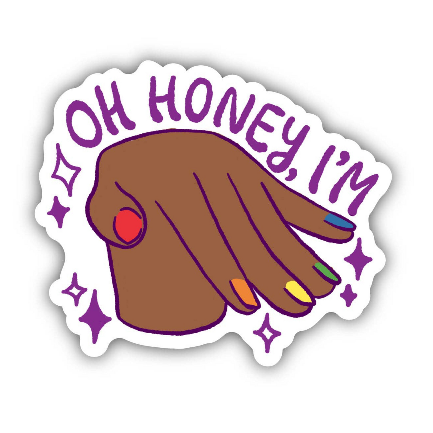 Oh Honey, I'm... Hand Pride Sticker