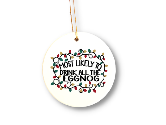 Drink Eggnog Christmas ornament