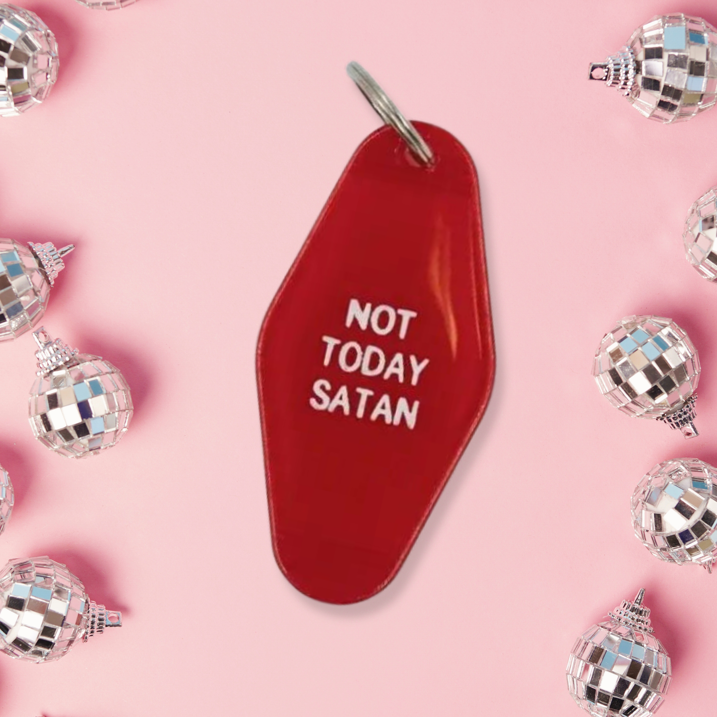 Not Today Satan Red Translucent Motel Style Keychain