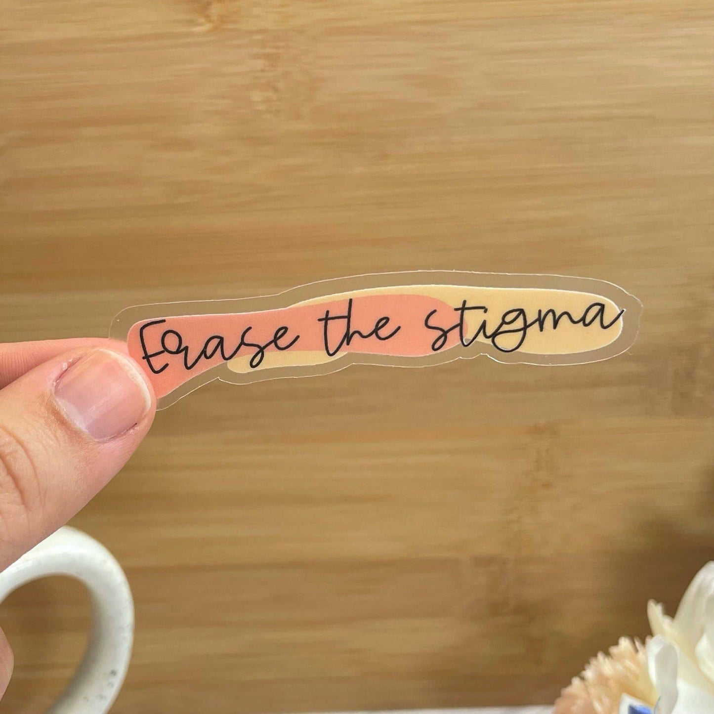 Erase the Stigma Clear Sticker, 3-inch