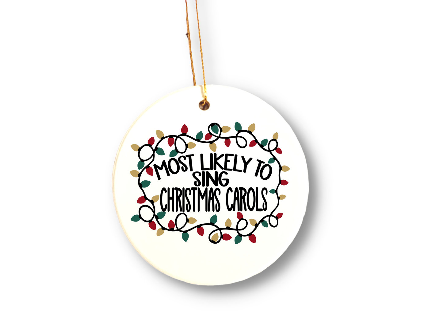 Sing Carols Christmas Ornament