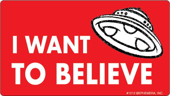 Sticker-I want to believe.