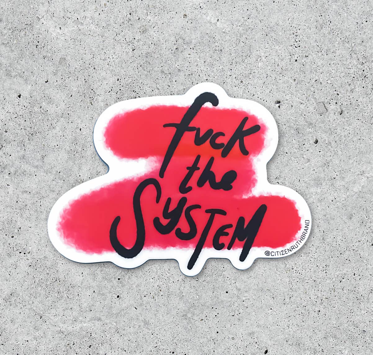 Fuck the System Sticker - QBoutiqueOKC