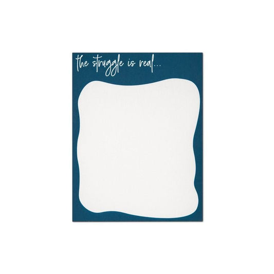 Funny Notepad, Struggle is Real, Best Friend Gift - QBoutiqueOKC