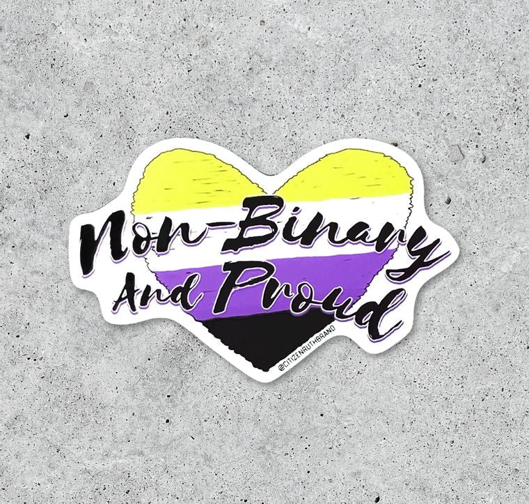 Non-binary and Proud Sticker - QBoutiqueOKC