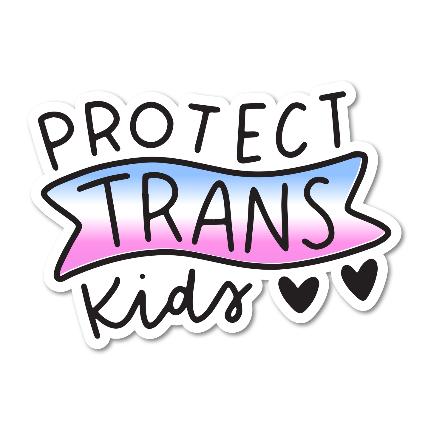 Protect Trans Kids LGBTQ Ally Sticker - QBoutiqueOKC