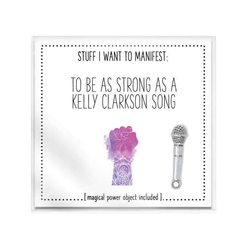 TO BE AS STRONG AS A KELLY CLARKSON SONG - QBoutiqueOKC