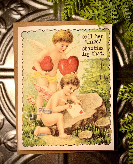 VALENTINE'S DAY: ‘Call Her Thicc’ note card - QBoutiqueOKC